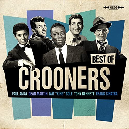 VA - Best of Crooners - Sinatra, Nat King Cole, Martin, Anka, Bennett (2015)