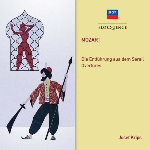 Heinz Woester, Walther Ludwig, Wilma Lipp, Emmy Loose, Peter Klein, Endre Koréh, London Symphony Orchestra, Josef Krips - Mozart: Die Entführung Aus Dem Serail & Overtures (2018)