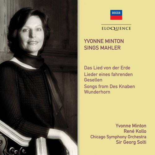 Yvonne Minton, René Kollo, Chicago Symphony Orchestra, Sir Georg Solti - Yvonne Minton Sings Mahler (2018)