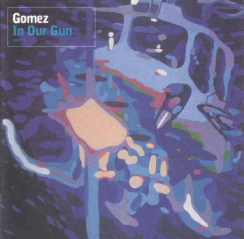 Gomez - In Our Gun (2002)