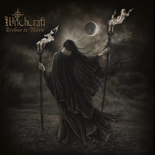 Trobar De Morte - Witchcraft (2018)