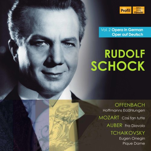 Rudolf Schock - Opera in German, Vol. 2 (2021)