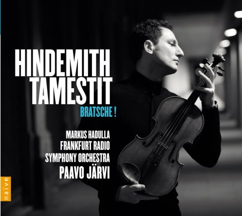 Markus Hadulla, Frankfurt Radio Symphony Orchestra, Paavo Järvi - Paul Hindemith: Bratsche! (2013) CD-Rip