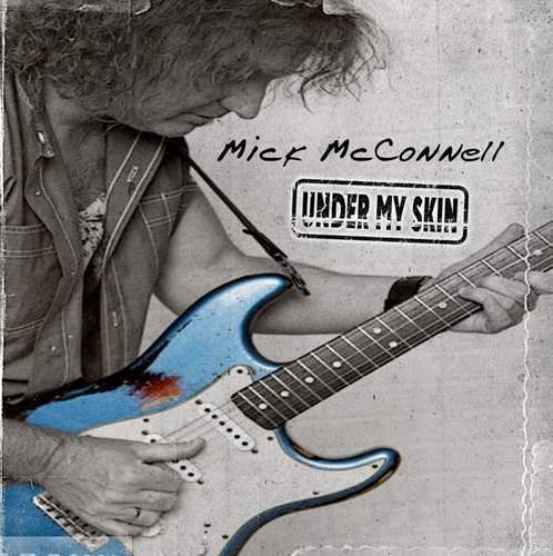 Mick McConnell - Under My Skin (2017) [CD-Rip]