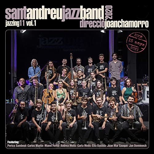 Sant Andreu Jazz band, Joan Chamorro - Jazzing 11 Vol.1 (2021) Hi Res