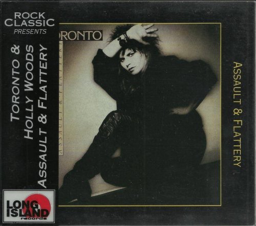 Toronto & Holly Woods - Assault & Flattery (1984) [1995]
