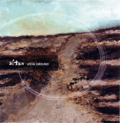 Altan - Local Ground (2005) [FLAC]
