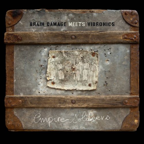 Brain Damage - Empire Soldiers (2013)