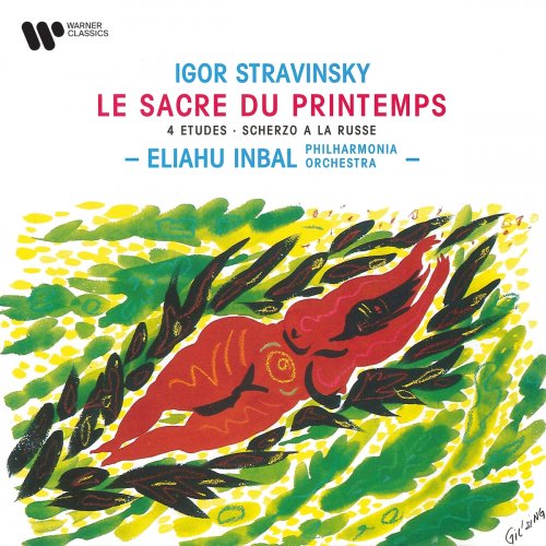 Eliahu Inbal - Stravinsky: Le sacre du printemps, 4 Études & Scherzo à la russe (1990/2021)