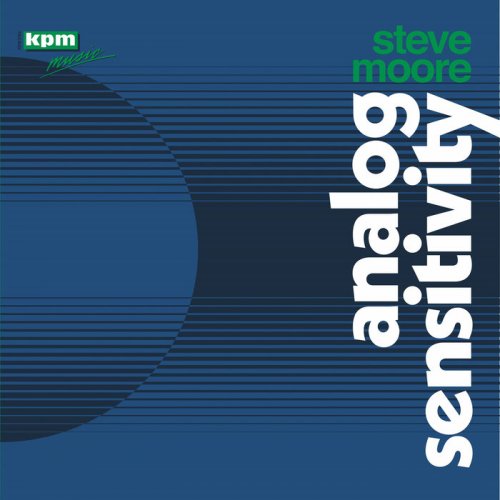 Steve Moore - Analog Sensitivity (2021)