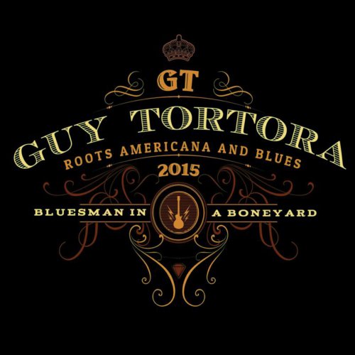 Guy Tortora - Bluesman in a Boneyard (2015)