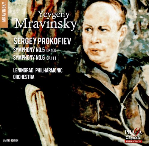 Leningrad Philharmonic Orchestra, Yevgeny Mravinsky - Prokofiev: Symphonies Nos.5 & 6 (2016)