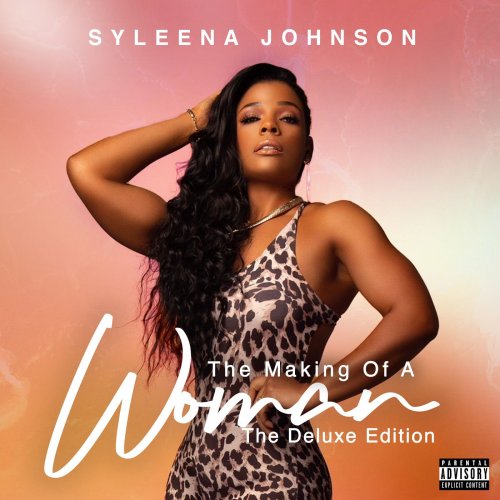 Syleena Johnson - The Making Of A Woman (The Deluxe Edition) (2021) [Hi-Res]