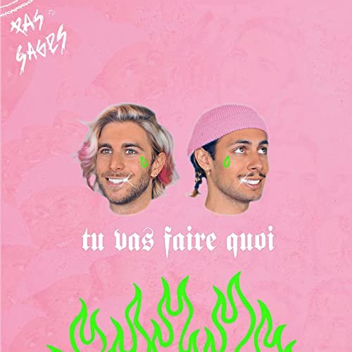 Pas Sages - tu vas faire quoi (2021) Hi-Res