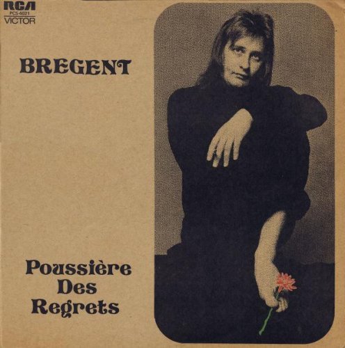 Bregent (Brégent) - Poussiere Des Regrets (1973) [Vinyl]