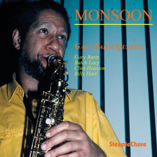 Gary Bartz Quartet - Monsoon (1988) [Hi-Res]