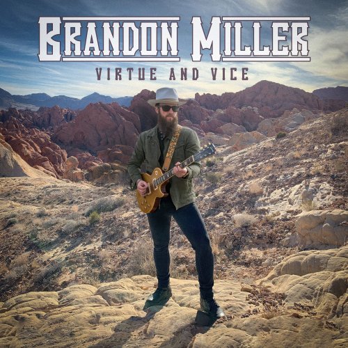 Brandon Miller - Virtue and Vice (2020) [CD-Rip]