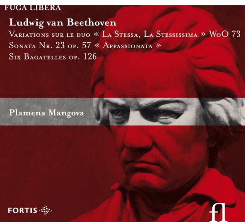 Plamena Mangova - Beethoven: Variations sur le duo "La Stessa, La Stessissima", Sonata No. 23 "Appassionata", Six Bagatelles Op. 126 (2008)