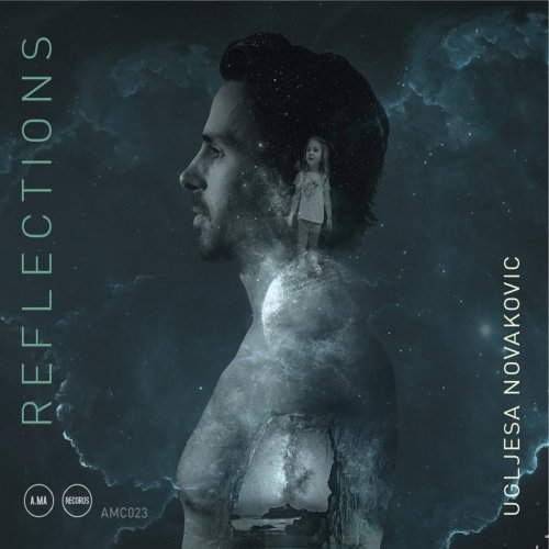 Uglješa Novaković - Reflections (2021)