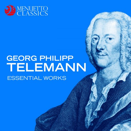 VA - Georg Philipp Telemann: Essential Works (2018)