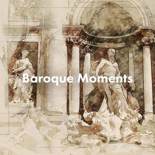 VA - Baroque Moments (2021)