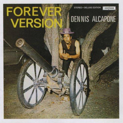 Dennis Alcapone - Forever Version (Deluxe Version) (2015)