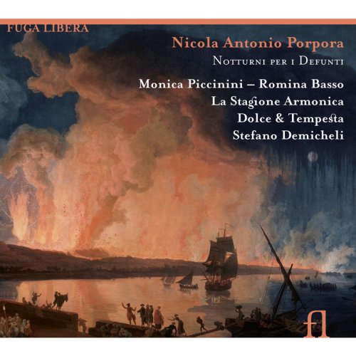 Monica Piccinini, Romina Basso, La Stagione Armonica, Dolce & Tempesta, Stefano Demicheli - Porpora: Notturni Per I Defunti (2007)