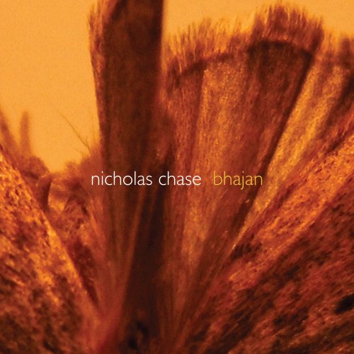 Robin Lorentz - Nicholas Chase: Bhajan (2017) [Hi-Res]