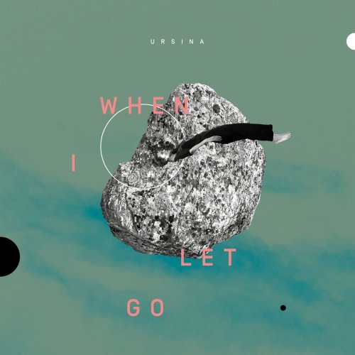Ursina - When I Let Go (2021) [Hi-Res]