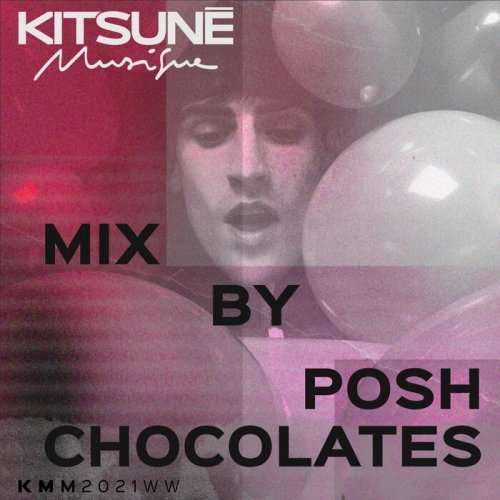VA - Kitsuné Musique Mixed by Posh Chocolates (2021)