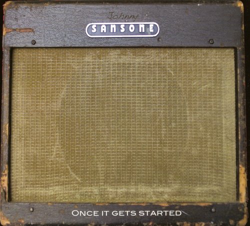 Johnny Sansone - Once It Gets Started (2013)