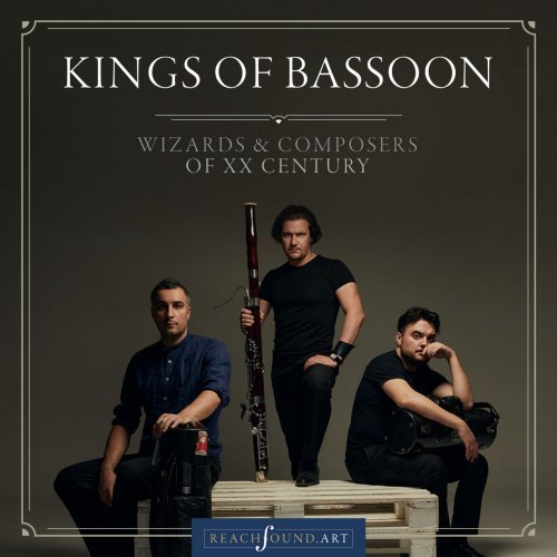 Kings of Basson - Wizards & Composers of XX Century (2021) Hi-Res