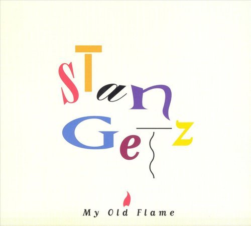 Stan Getz - My Old Flame (2001)