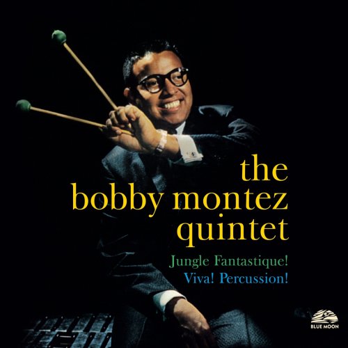 Bobby Montez - Jungle Fantastique! / Viva! Montez (2021)