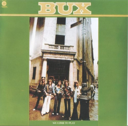 Bux - We Come To Play (Reissue, Remastered) (1976)