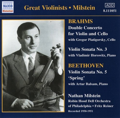 Nathan Milstein - Brahms: Double Concerto & Beethoven: Violin Sonata (2006)