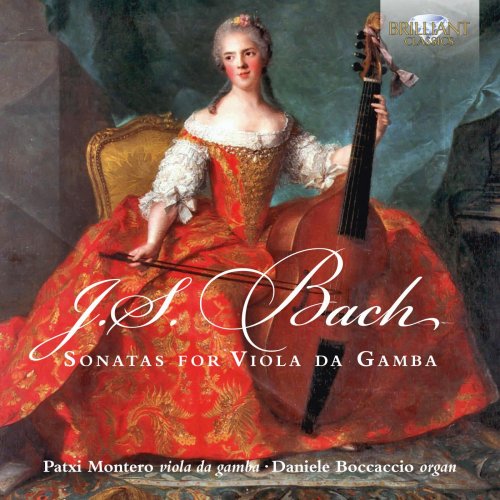 Patxi Montero & Daniele Boccaccio - J.S. Bach: Sonatas for Viola da Gamba (2016)