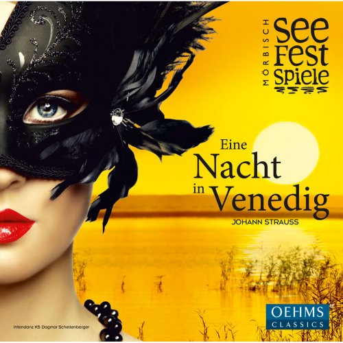 Richard Samek, Herbert Lippert, Annika Gerhards, Barbara Pöltl - Strauss II: Eine Nacht in Venedig (2015)