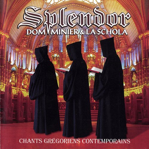 Dom Minier & La Schola - Splendor (2002)