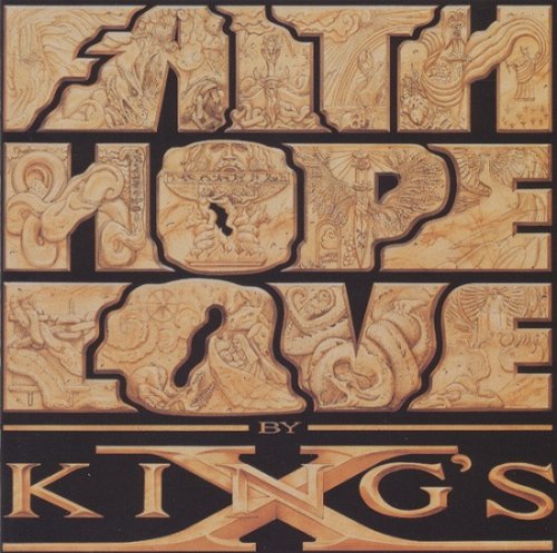 King's X - Faith Hope Love (1990)