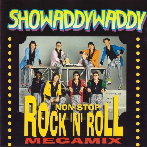 Showaddywaddy - Non Stop Rock 'N' Roll Megamix (1991)