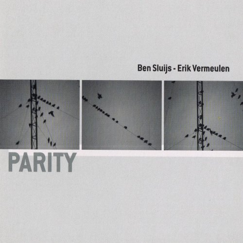 Ben Sluijs, Erik Vermeulen - Parity (2021)