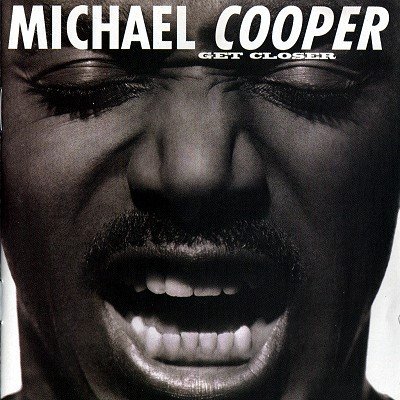 Michael Cooper - Get Closer (1992)