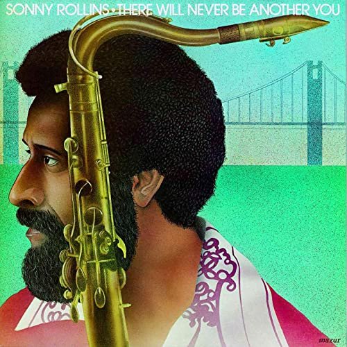 Sonny Rollins - There Will Never Be Another You (Live At The Museum Of Modern Art, New York, 1965) (1978/2021)