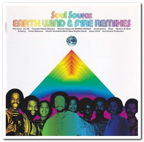 Earth, Wind & Fire - Soul Source: Earth, Wind & Fire Remixes (2002)