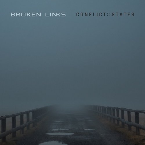 Broken Links - Conflict States (2021)