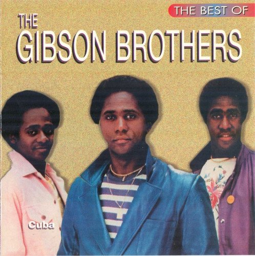 The Gibson Brothers - The Best Of Gibson Brothers (1995)