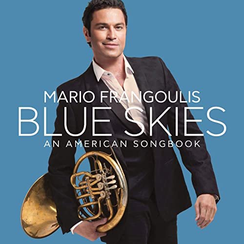 Mario Frangoulis - Blue Skies, an American Songbook (2021)