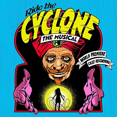 Brooke Maxwell, Jacob Richmond - Ride the Cyclone: The Musical (World Premiere Cast Recording) (2021) [Hi-Res]