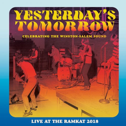 VA - Yesterday's Tomorrow: Celebrating The Winston-Salem Sound (2021) [Hi-Res]